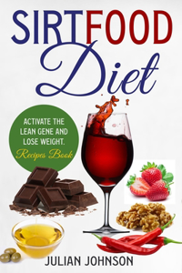 The sirtfood diet