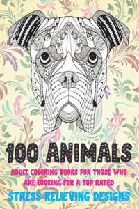 Adult Coloring Books for those who are looking for a Top Rated - 100 Animals - Stress Relieving Designs
