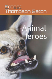 Animal Heroes