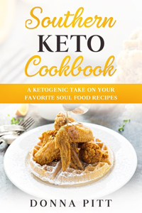 Southern Keto Cookbook