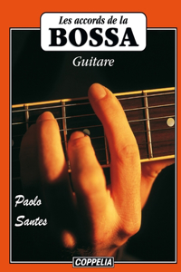 Les accords de la Bossa - Guitare