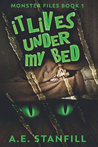 It Lives Under My Bed