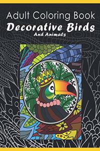 Adult Coloring Book Decorative Birds And Animals