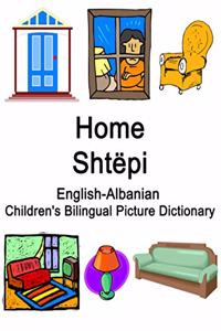English-Albanian Home / Shtëpi Children's Bilingual Picture Dictionary