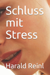 Schluss mit Stress