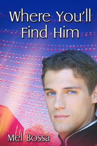 Where You'll Find Him