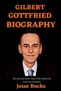 Gilbert Gottfried Biography