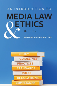 Introduction to Media Law and Ethics
