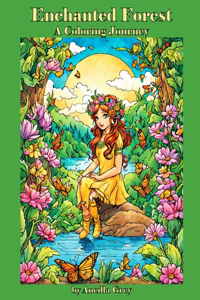 Enchanted Forest: A Coloring Journey