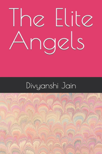 The Elite Angels