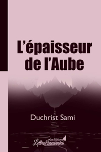 L'épaisseur de l'Aube