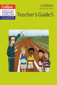 Cambridge Primary English as a Second Language Teacher Guide: Stage 5