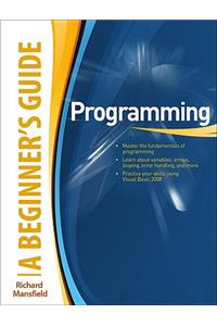 Programming a Beginner's Guide