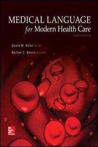 MEDICAL LANGUAGE FOR MODERN HEALTH CARE