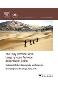 Early Permian Tarim Large Igneous Province in Northwest China