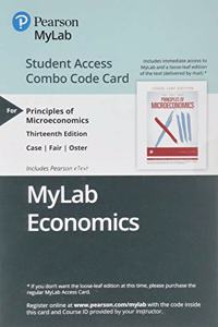 Mylab Economics with Pearson Etext -- Combo Access Card -- For Principles of Microeconomics