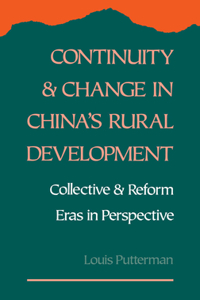 Continuity and Change in China's Rural Development