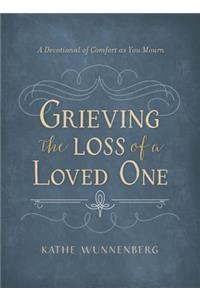 Grieving the Loss of a Loved One