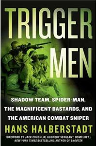 Trigger Men