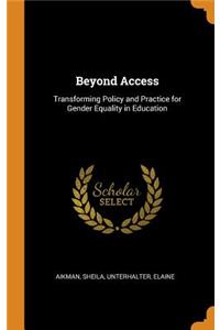Beyond Access