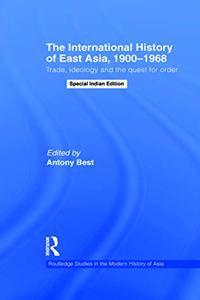 INTERNATIONAL HISTORY OF EAST ASIA 19001