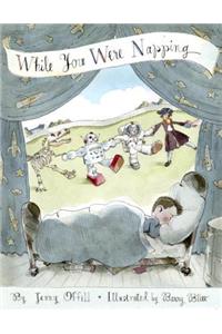 While You Were Napping
