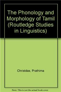The Phonology and Morphology of Tamil