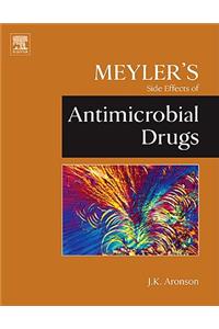 Meyler's Side Effects of Antimicrobial Drugs