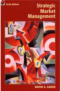 Strategic Market Management