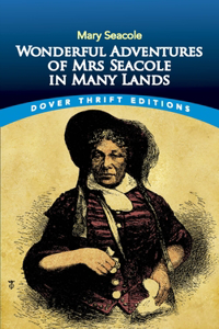Wonderful Adventures of Mrs Seacole in Many Lands