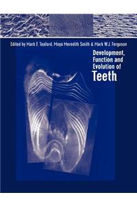 Development, Function and Evolution of Teeth