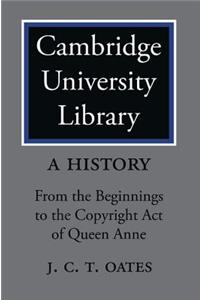 Cambridge University Library: A History 2 Volume Paperback Set