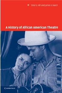 History of African American Theatre