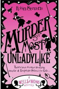 Murder Most Unladylike