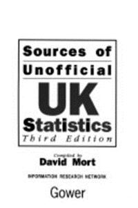 Sources of Unofficial United Kingdom Statistics