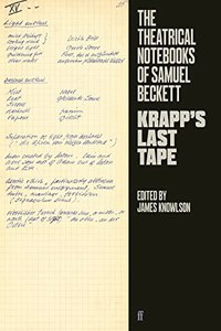 The Theatrical Notebooks of Samuel Beckett
