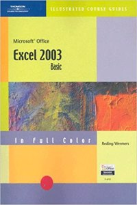 CourseGuide: Microsoft Office Excel 2003-Illustrated BASIC