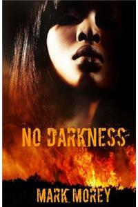 No Darkness