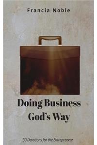 Doing Business God's Way