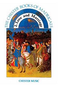 The Chester Books Of Madrigals 2