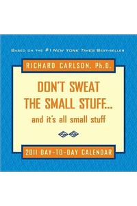 Don't Sweat the Small Stuff 2011