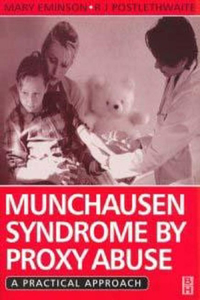 Munchausen Syndrome by Proxy Abuse