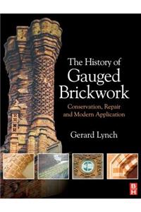 The History of Gauged Brickwork