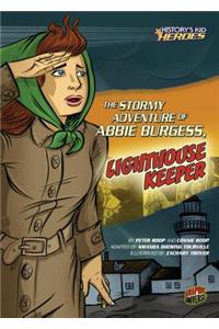 The Stormy Adventure of Abbie Burgess, Lighthouse Keeper