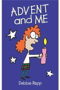 Advent and Me