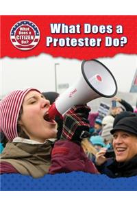 What Does a Protester Do?