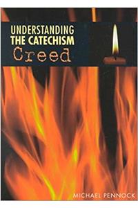 Understand Catechism Creed
