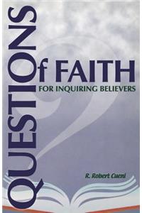 Questions of Faith for Inquiring Believers
