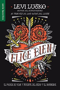 Elige Bien - Serie Favoritos