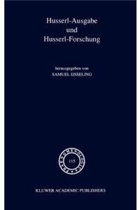 Husserl-Ausgabe Und Husserl-Forschung